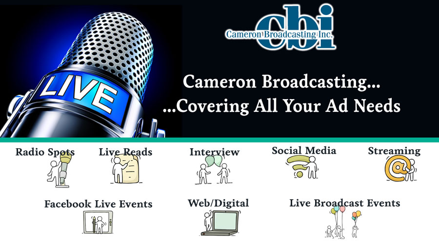 Cameron Broadcasting... Covering All Your Ad Needs